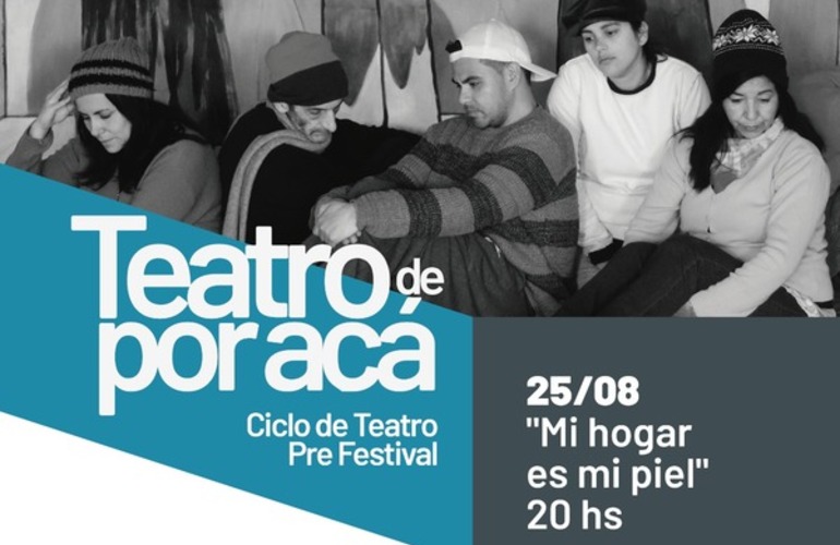 Imagen de 2da Obra de Teatro por Acá; el Ciclo precio al Festival de Teatro de Arroyo Seco