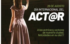 Imagen de 26 de agosto, D&iacute;a Internacional del Actor
