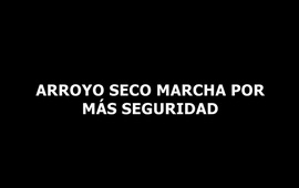 Imagen de Arroyo Seco marcha por m&aacute;s seguridad