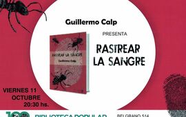 Imagen de Guillermo Calp presenta: Rastrear la Sangre