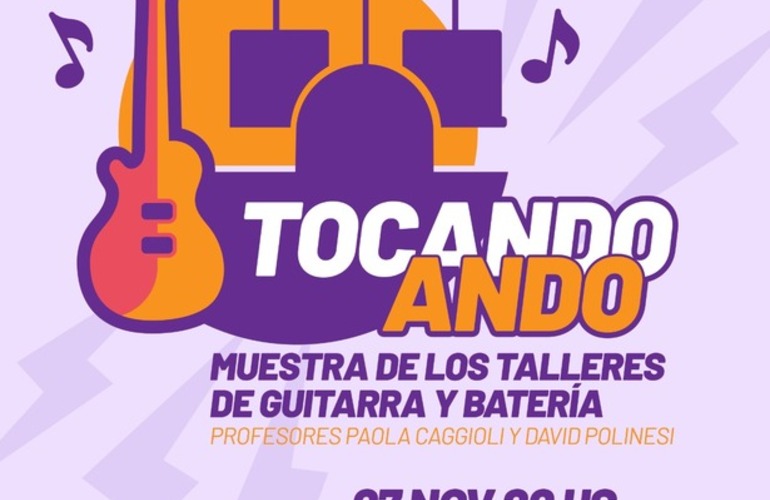 Imagen de Tocando Ando: Muestra de los Talleres de Guitarra y Batería