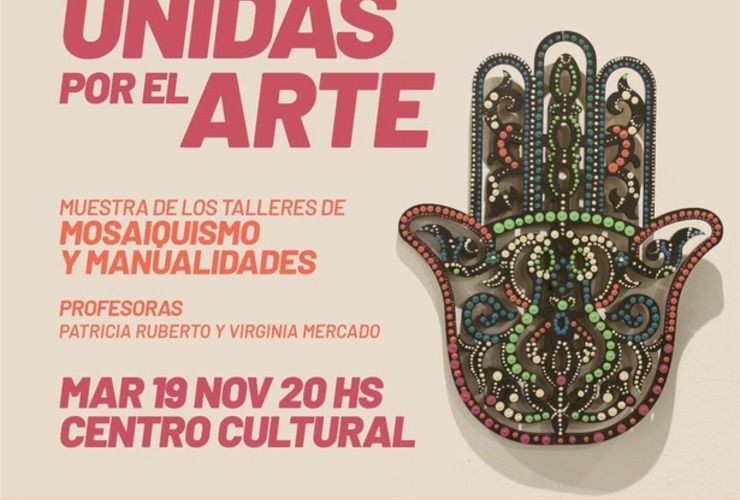 Imagen de Unidas por el Arte: Muestra de los Talleres de Mosaiquismo y Manualidades