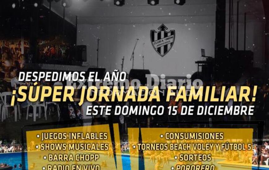 Imagen de Uni&oacute;n realizar&aacute; una �S&uacute;per Jornada Familiar� como despedida de a&ntilde;o
