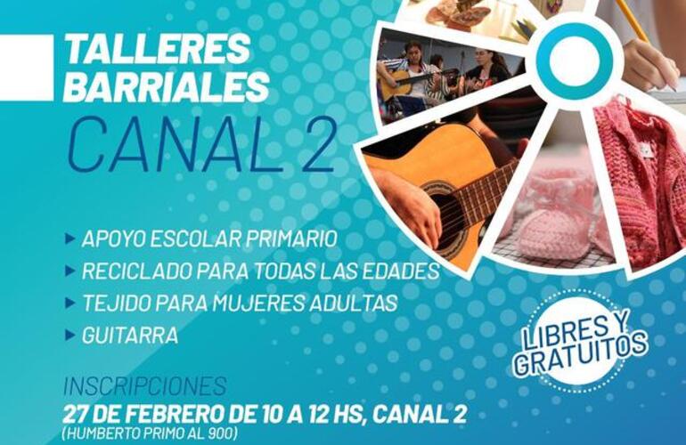 Imagen de Canal 2: Abren las inscripciones para los talleres barriales