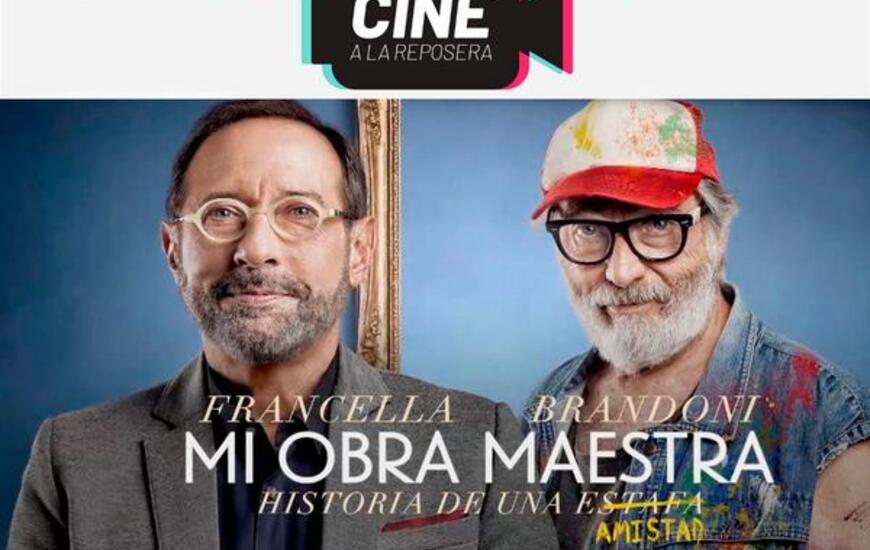 Imagen de &acute;Mi Obra Maestra&acute;, esta noche en el cine a la reposera