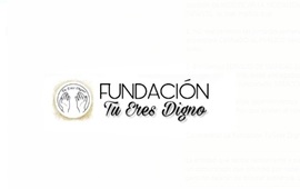 Imagen de Coronavirus: La Fundaci&oacute;n Tu Eres Digno modifica su normal funcionamiento