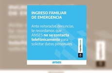 En sus redes sociales ANSES advierte que desde la entidad no realizan llamadas para solicitar datos personales.