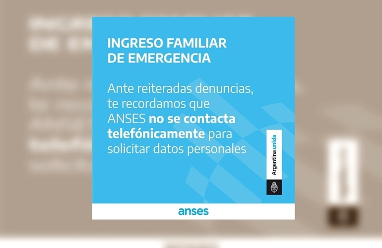 En sus redes sociales ANSES advierte que desde la entidad no realizan llamadas para solicitar datos personales.