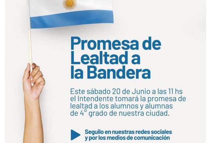 Imagen de La Municipalidad prepara un acto virtual de Promesa de Lealtad a la Bandera