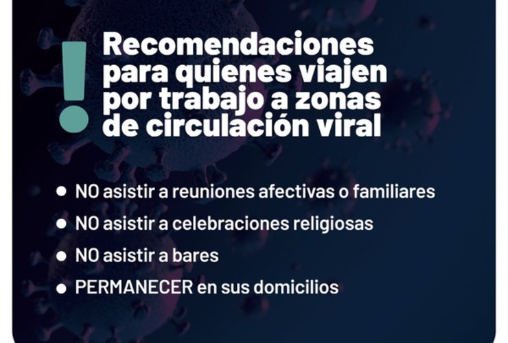 Imagen de Covid - 19: Recomendaciones para aquellos vecinos que viajen por trabajo a zonas de circulación viral