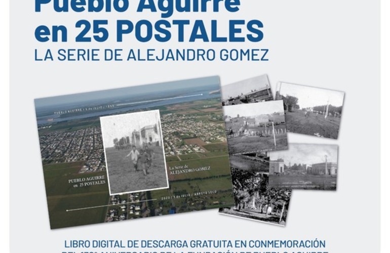 Imagen de Pueblo Aguirre en 25 postales: la serie de Alejandro Gómez"