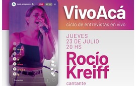 Imagen de Vivo Ac&aacute;, ciclo de entrevistas en vivo: Roc&iacute;o Kreiff, cantante