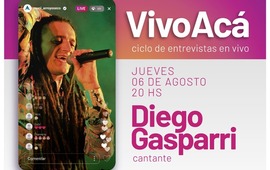 Imagen de Vivo Ac&aacute;, Ciclo de entrevistas en vivo: Diego Gasparri, cantante