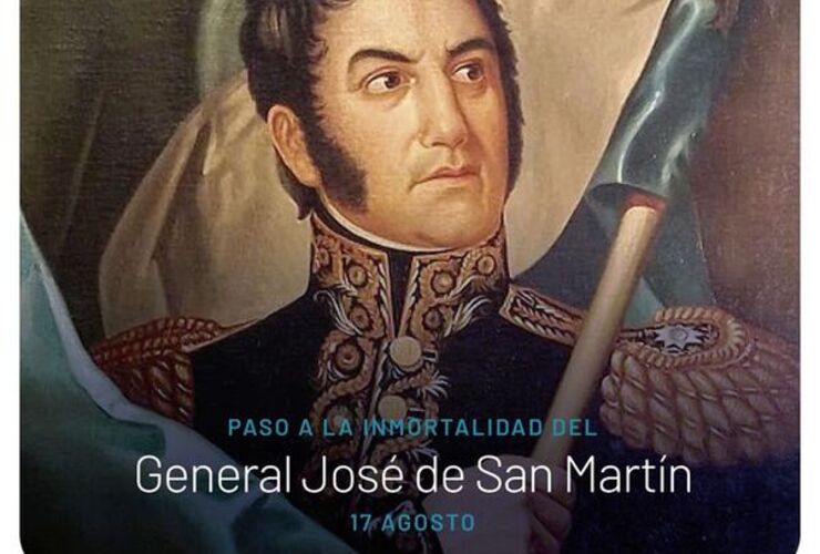 Imagen de 17 de agosto: 170° Aniversario del paso a la inmortalidad del general José de San Martín