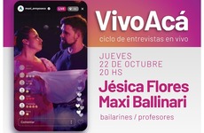 Imagen de VIVO ACÁ, ciclo de entrevistas en vivo: Maximiliano Ballinari y Jésica Flores, bailarines/profesores