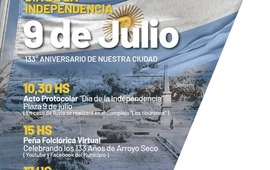 Imagen de 9 de julio: Acto oficial, pe&ntilde;a virtual e intervenciones art&iacute;sticas por el D&iacute;a de la Independencia y el 133&deg; Aniversario de Arroyo Seco