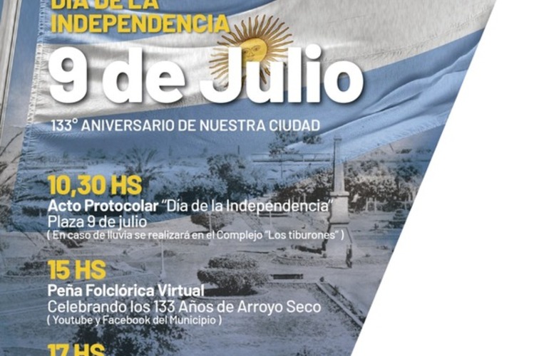 Imagen de 9 de julio: Acto oficial, peña virtual e intervenciones artísticas por el Día de la Independencia y el 133° Aniversario de Arroyo Seco