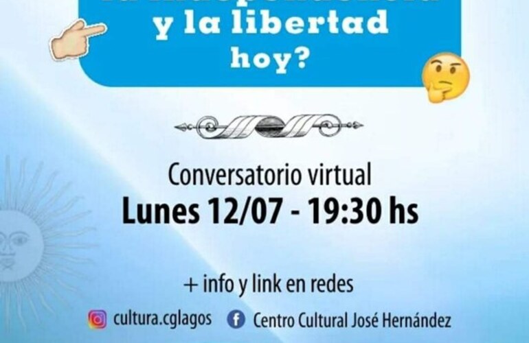 Imagen de Hoy Conversatorio Virtual, iniciativa para interpretar la Independencia y la Libertad.