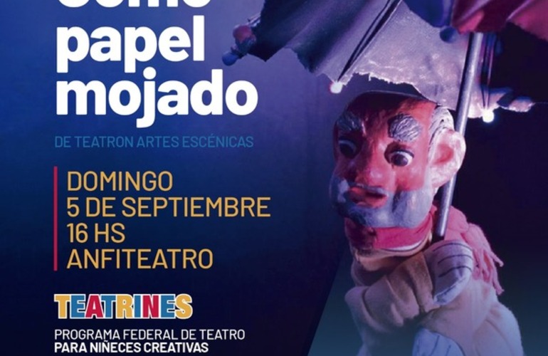 Imagen de "Como Papel Mojado": Teatrines, el Programa Federal para niñeces creativas llega a Arroyo Seco