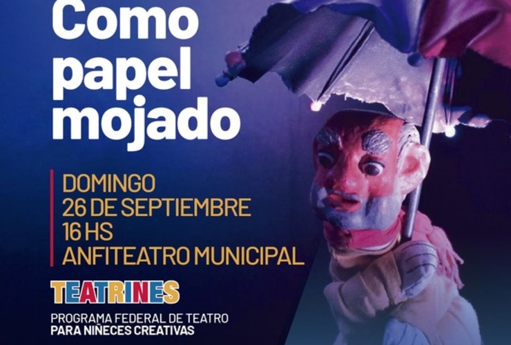 Imagen de "Como Papel Mojado": Reprogramación para la obra del programa "Teatrines" en el Anfiteatro