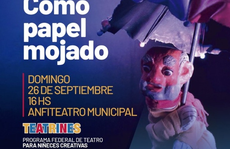 Imagen de "Como Papel Mojado": Reprogramación para la obra del programa "Teatrines" en el Anfiteatro