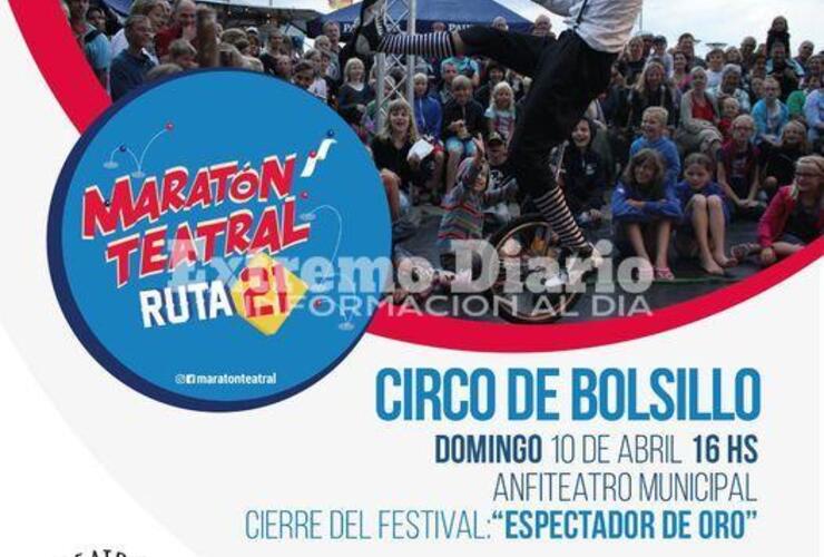 Imagen de �Circo de Bolsillo� cerrar&aacute; la Marat&oacute;n Teatral Ruta 21