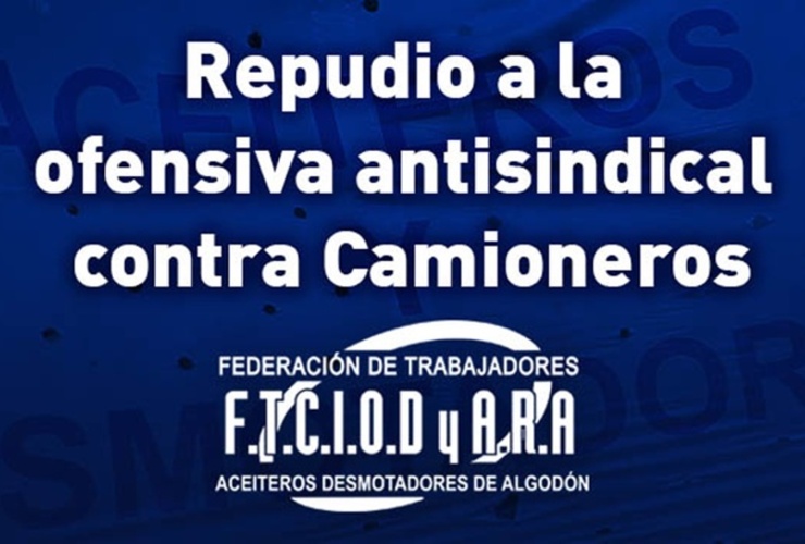 Imagen de Repudio a la ofensiva antisindical contra Camioneros Imagen de Repudio a la ofensiva antisindical contra Camioneros