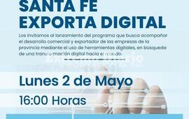 Imagen de Lanzamiento del programa Santa Fe Exporta Digital