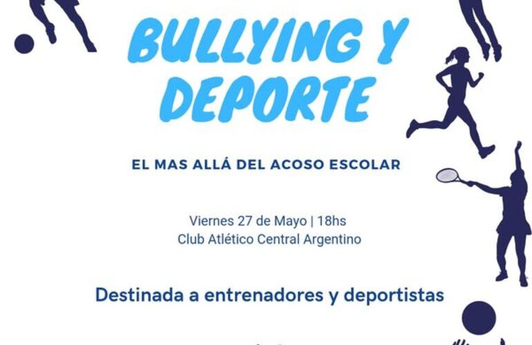 Imagen de El 27/05 en Central Argentino, charla informativa sobre Bullying y Deporte, destinada a Entrenadores/as y Deportistas.