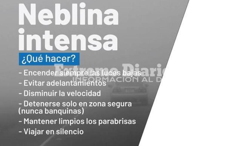 Imagen de Neblina intensa: ¿Qué hacer?