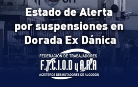Imagen de Estado de Alerta por suspensiones en las plantas de Dorada (Ex D&aacute;nica)