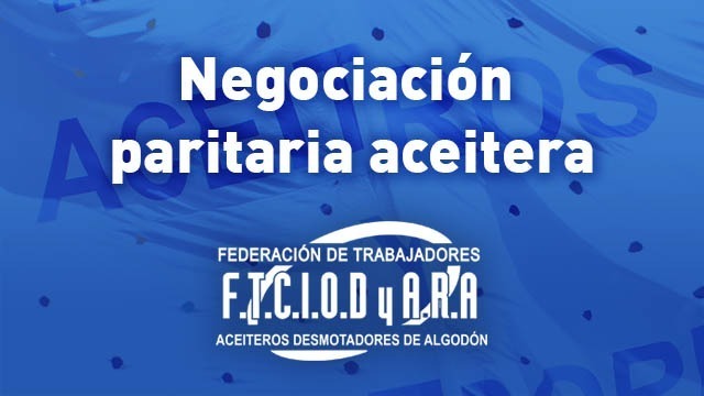 Imagen de Inicio de la negociaci&oacute;n paritaria aceitera