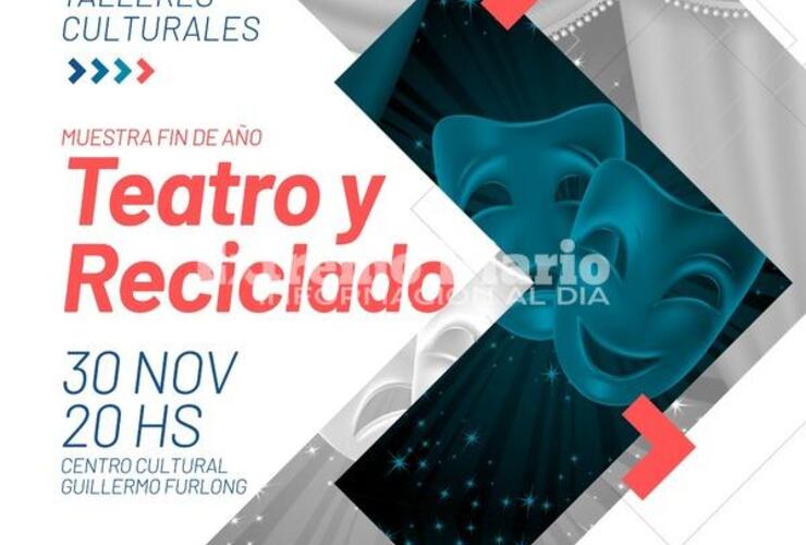 Imagen de Talleres culturales: Muestra de fin de año de teatro y reciclado