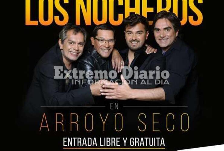 Imagen de Cuenta regresiva para la llegada de Los Nocheros a Arroyo Seco