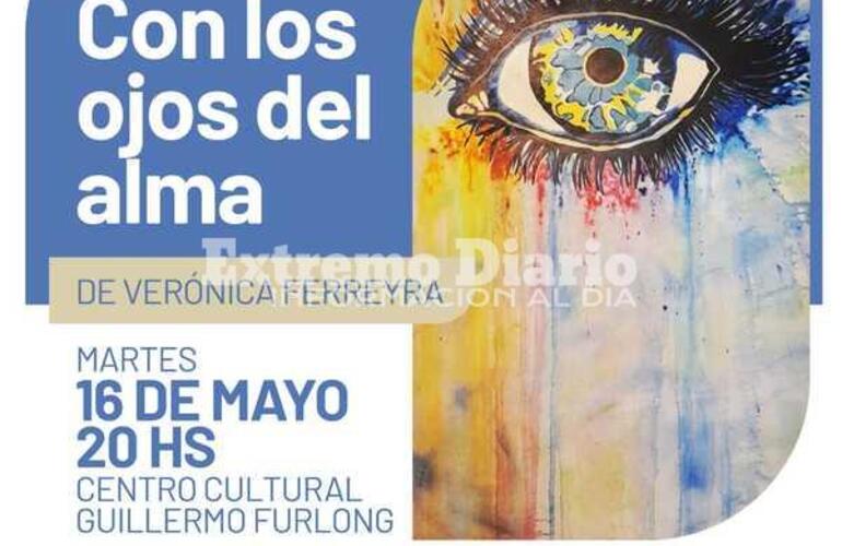 Imagen de �Con los ojos del alma�: Se inaugura la muestra de la artista Ver&oacute;nica Ferreyra