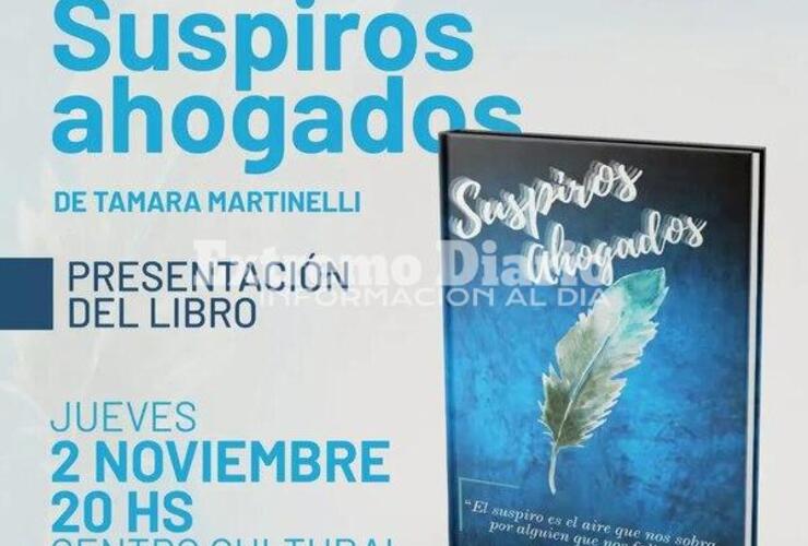 Imagen de Tamara Martinelli presenta su libro Suspiros ahogados