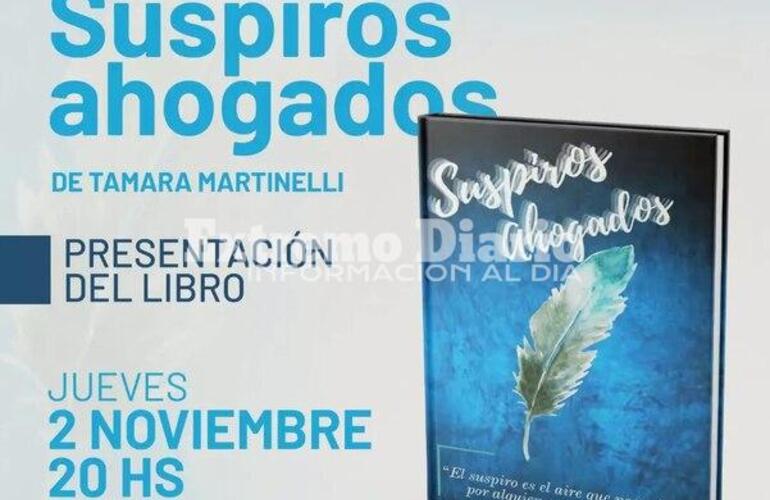 Imagen de Tamara Martinelli presenta su libro Suspiros ahogados