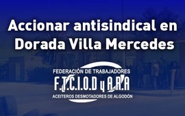 Imagen de Accionar antisindical en Dorada Villa Mercedes