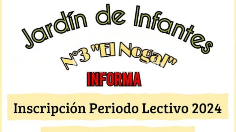 Imagen de Hoy abre la inscripci&oacute;n al ciclo lectivo 2024 en el Jard&iacute;n �El Nogal�