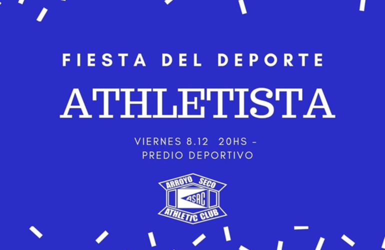 Imagen de El 8/12, Fiesta del Deporte de A.S.A.C.