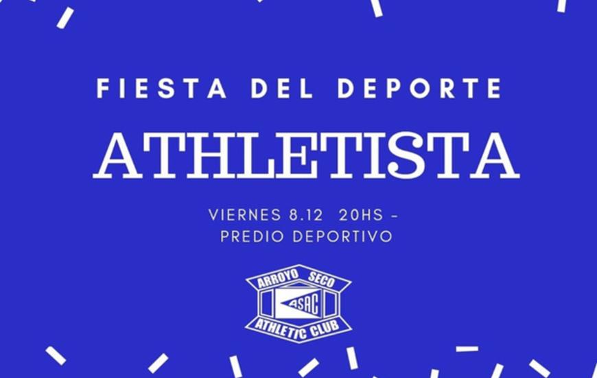 Imagen de El 8/12, Fiesta del Deporte de A.S.A.C.