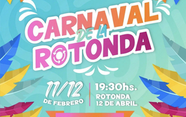 Imagen de Se viene la 2da edici&oacute;n del Carnaval de la Rotonda 2024.