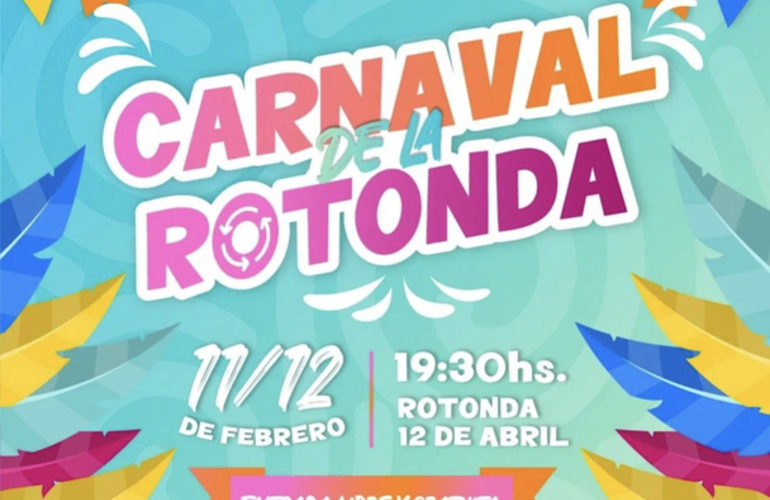 Imagen de Se viene la 2da edición del Carnaval de la Rotonda 2024.