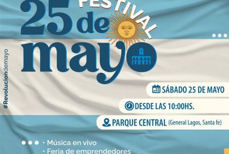 Imagen de 25 de Mayo en General Lagos: Una Fiesta Criolla y Popular en el Parque Centra